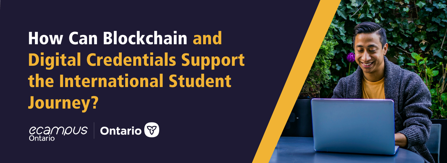 How Can Blockchain and Digital Credentials Support the International Student Journey?