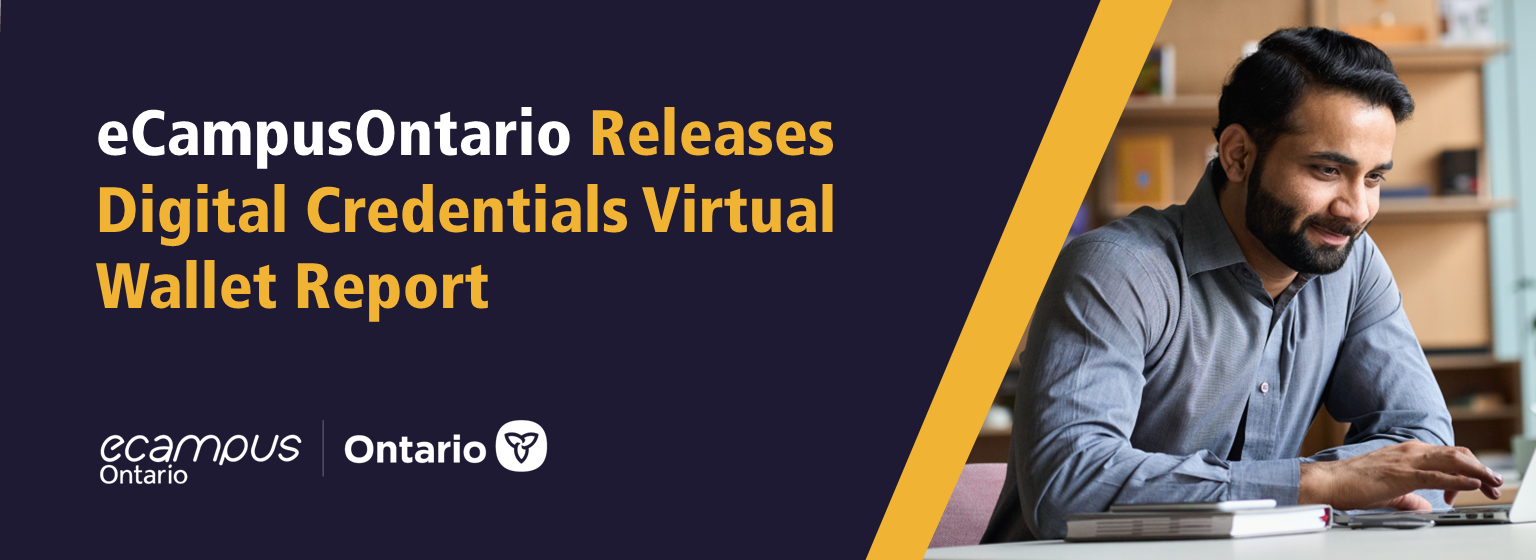 eCampusOntario Releases Digital Credentials Virtual Wallet Report