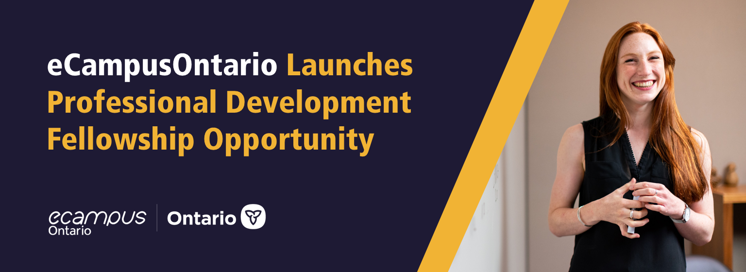 eCampusOntario Launches Professional Development Fellowship Opportunity