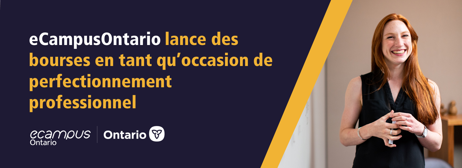 eCampusOntario lance des bourses en tant qu’occasion de perfectionnement professionnel