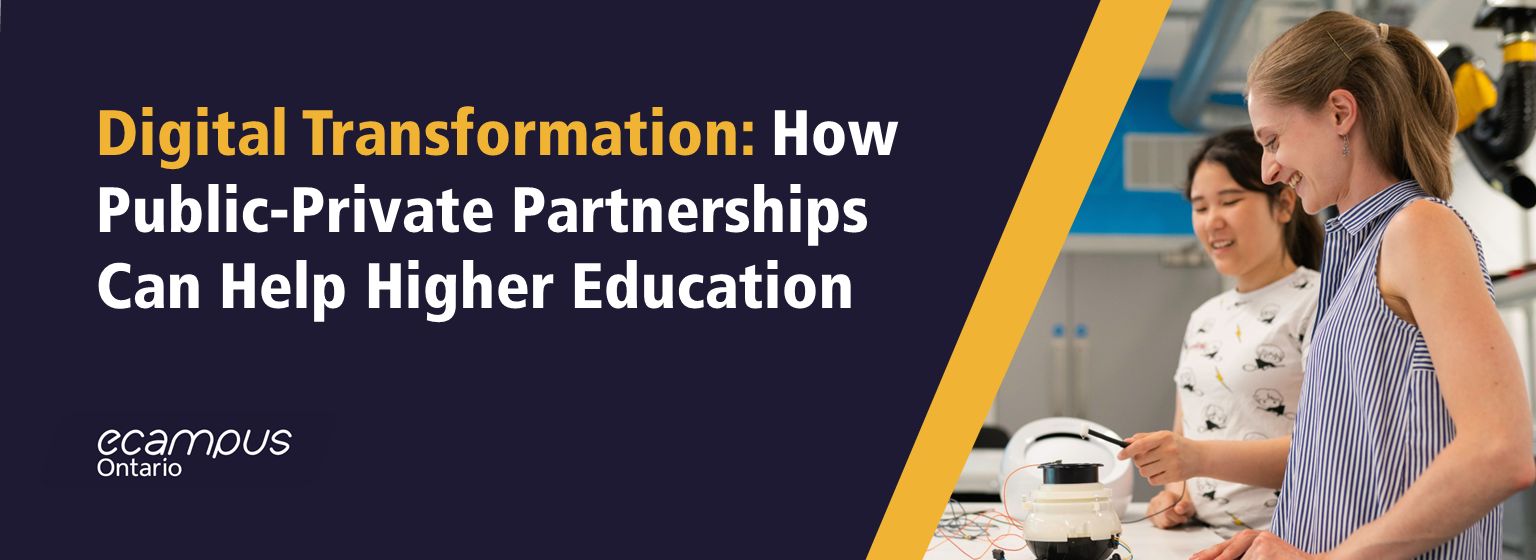 Digital Transformation: How Public-Private Partnerships Can Help Higher Education